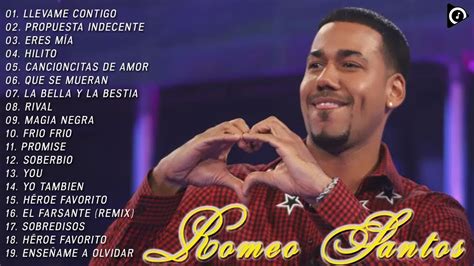 Romeo Santos Exitos Sus Mejores Canciones Romeo Santos Mix