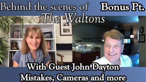 The Waltons Behind The Scenes With Guest John Dayton Bonus