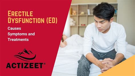 Erectile Dysfunction Ed Causes Symptoms And Treatments