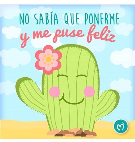 Pin De E J B E En Migas Desing Frases De Cactus Ilustraci N De