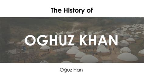 History of Oghuz Khan - YouTube