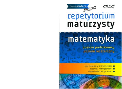 MATEMATYKA - REPETYTORIUM MATURZYSTY - GREG - poziom podstawowy i