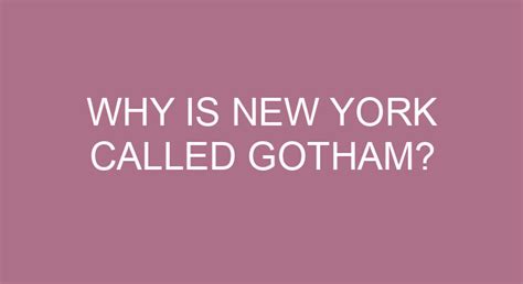 Why Is New York Called Gotham