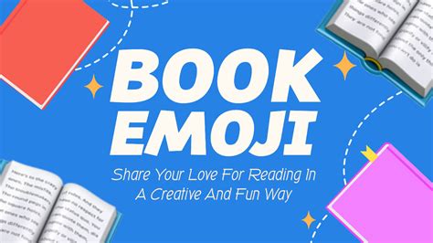 Book Emoji Share Your Love For Reading In A Creative And Fun Way