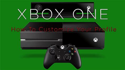 Xbox One How To Customize Profile Youtube