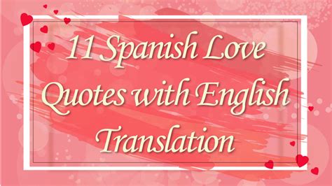 Spanish Love Quotes With English Translation Improve Your Loving Skills