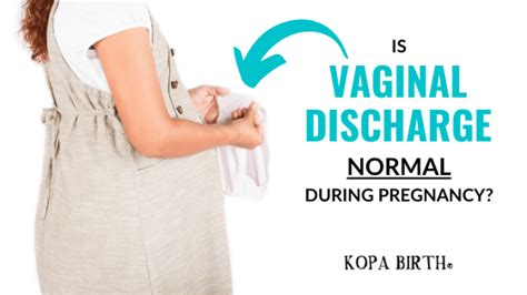 Is Vaginal Discharge Normal During Pregnancy • Kopa Birth®