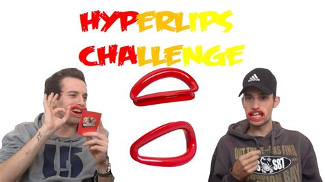 Hyperlips Challenge La Bocca Pazza Che Straparlazza Youtube