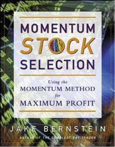Momentum Stock Selection September 29 2001 Edition Open Library