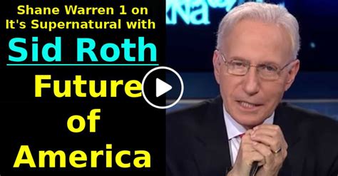 Shane Warren 1 On Its Supernatural With Sid Roth October 08 2020