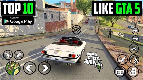 Top 10 Gta 5 Like Games For Android High Graphics Open World Games