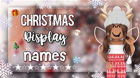 Roblox Christmas Display Name Ideas 🎄☃️🎅🏻 Best Of 2022 Hannah