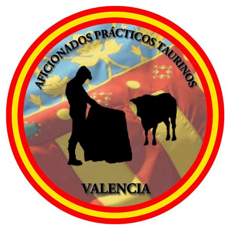 Aficionados Prácticos Taurinos De Valencia Valencia
