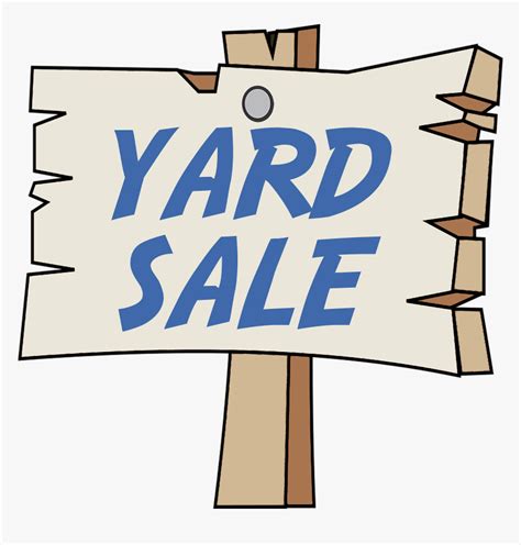 Yard Sale Sign Clip Art Hd Png Download Kindpng