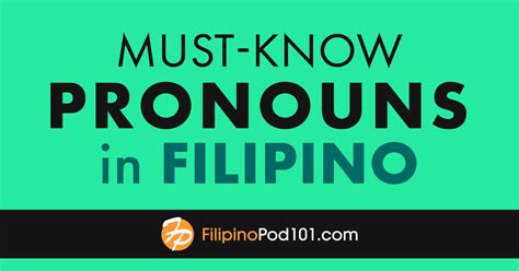 A Comprehensive Guide To Filipino Pronouns