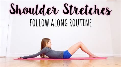 Shoulder Stretching Routine For Improving Flexibility Youtube