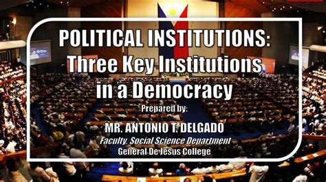 Political Institutions The Three Key Institutions In A Democracy