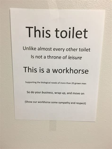 A Sign In The 1 Bathroom Stall That Our Office Building Has For 20 Plus