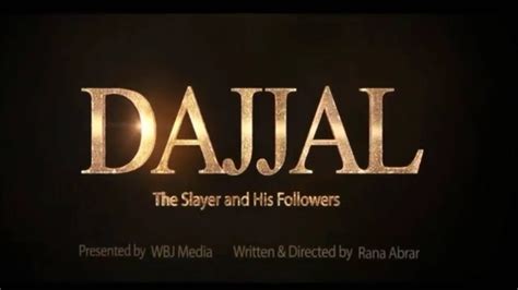 Islamic Movie Dajjal The Slayer And His Followers Official Trailer