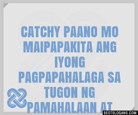 100 Catchy Paano Mo Maipapakita Ang Iyong Pagpapahalaga Sa Tugon Ng