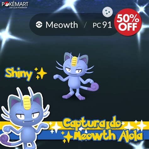 Shiny Meowth De Alola Pokémon Go Pokémart