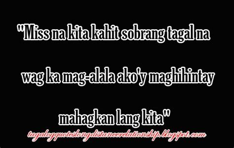 Long distance relationships prove that love has no boundaries. Tagalog Long Distance Relationship Quotes. QuotesGram