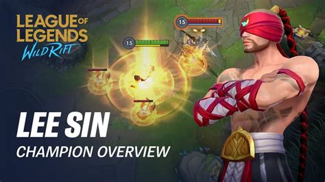 Lee Sin Champion Overview Gameplay League Of Legends Wild Rift