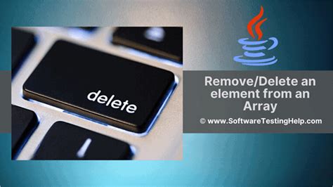 Remove Delete An Element From An Array In Java