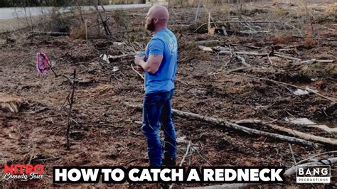 Ginger Billy How To Catch A Redneck Lol