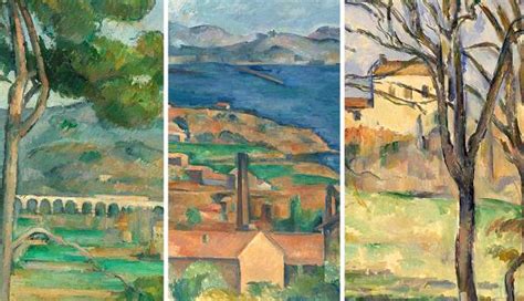 Paul Cézannes Landscape Paintings In The South Of France