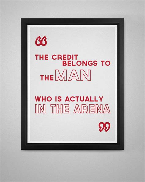 Man In The Arena Quote Print By Coresolutions On Etsy 1525 Ideas For The Office Pinterest