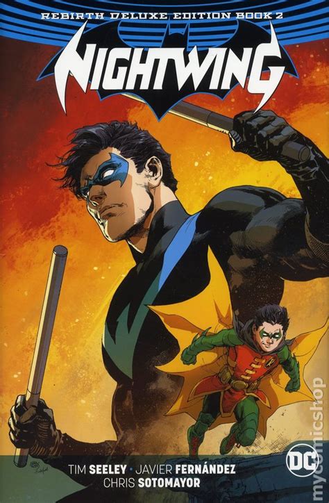 Nightwing Hc 2017 Dc Universe Rebirth Deluxe Edition Comic Books