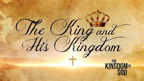 E 066 The Kingdom Of God Part 1 The King And His Kingdom Youtube