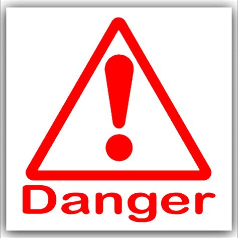 6 X Danger Stickers Health And Safety Self Adhesive Warning