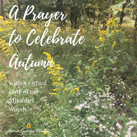 A Prayer To Celebrate Autumn Sarah Geringer