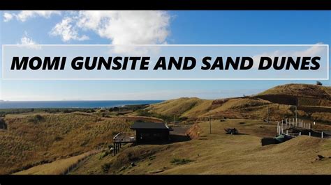 Momi Gunsite And Sand Dunes Fiji Youtube