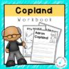 Aaron Copland Composer Workbook Dynamic Music Teaching