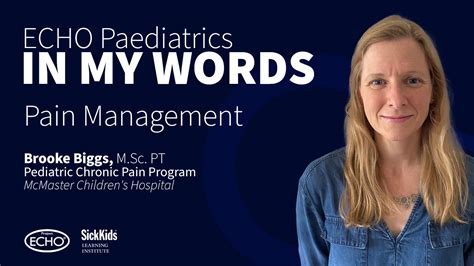In My Words Paediatric Pain Management Brooke Biggs Pt