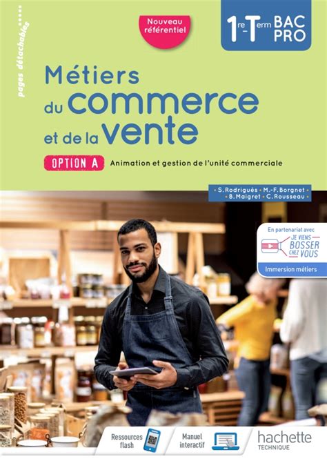 Métiers Du Commerce Et De La Vente Option A 1reterm Bac Pro Livre