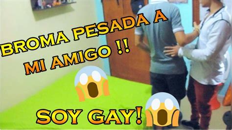Broma A Mi Amigo Que Soy Gay Termina Mal Maicol Robles Youtube