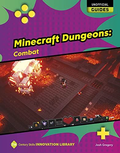 Minecraft Dungeons Combat By Josh Gregory Goodreads