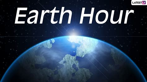 Happy Earth Hour 2021 Quotes And Hd Images ‘save Earth Slogans