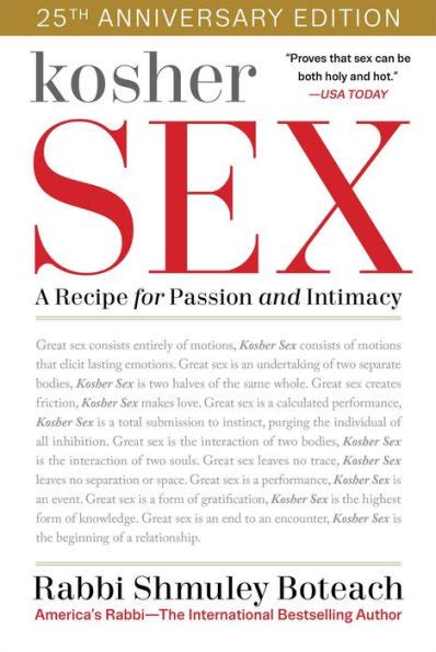Kosher Sex A Recipe For Passion And Intimacy By Shmuley Boteach Hardcover Barnes And Noble®