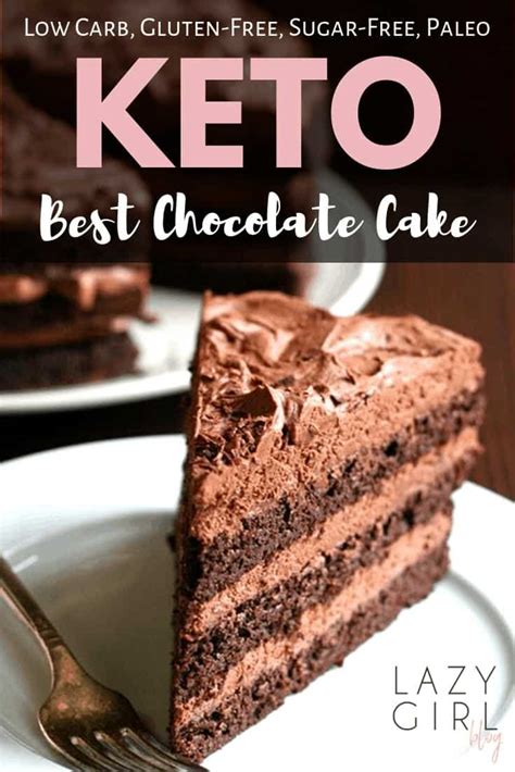Best Keto Chocolate Cake Ever Lazy Girl