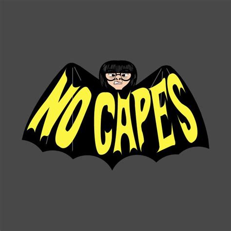 No Capes No Capes T Shirt Teepublic The Incredibles Cartoon