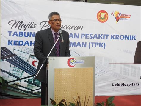 Distance between kuala kedah jetty and hospital sultanah bahiyah? Majlis Perasmian Tabung Bantuan Pesakit Kronik Kedah (TPK ...