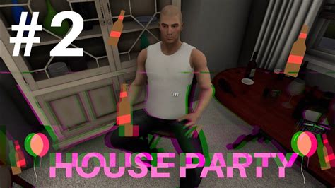 house party walkthrough gameplay 2 where the beer at youtube