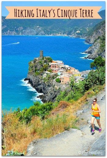Hiking Running And Eating Through Italys Cinque Terre Places To