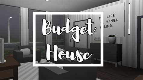 Roblox I Welcome To Bloxburg Budget House 15k Youtube