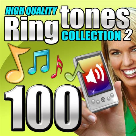 Ringtones Collection 2 Compilation By 100 High Quality Ringtones